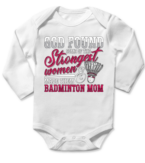 Badminton God Found Some Of The Racquets Net Shot Long Sleeve Baby One-Piece
