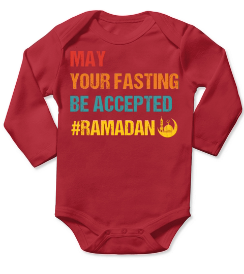 May Your Fasting Be Accepted Ramadan Kareem Month Long Sleeve Baby One-Piece