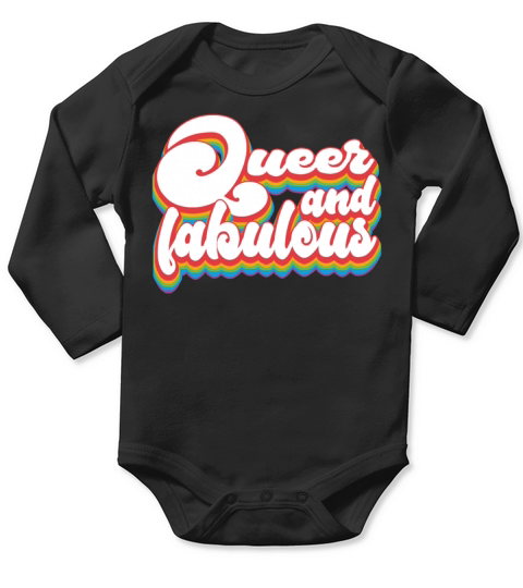 Queer and Fabulous - Pride Month LGBTQ Long Sleeve Baby One-Piece