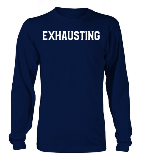 exausting Long sleeved Unisex