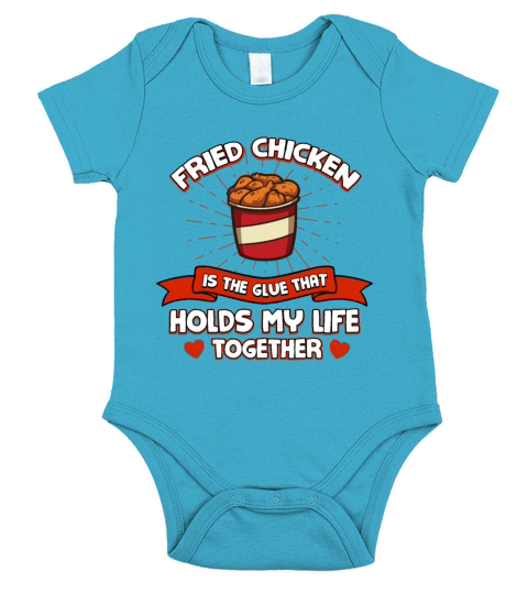 Fried Chicken Holds My Life Together Funny Chicken Short Sleeve Baby One-Piece