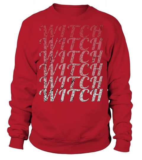 Witch repeated gradual colors Vintage style text Sweatshirt Unisex
