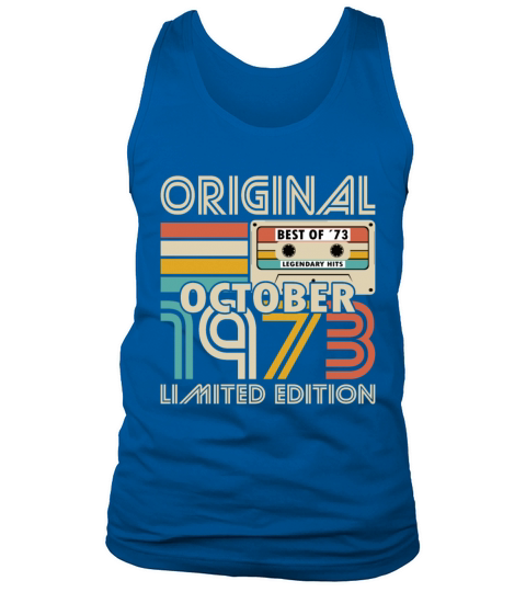 50th birthday october 1973 original 1973 Tank Top Unisex
