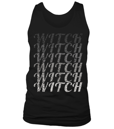 Witch repeated gradual colors Vintage style text Tank Top Unisex