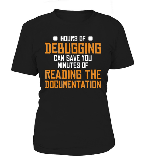 Hours Of Debugging Engineer Full Stack Software Women's T-Shirt