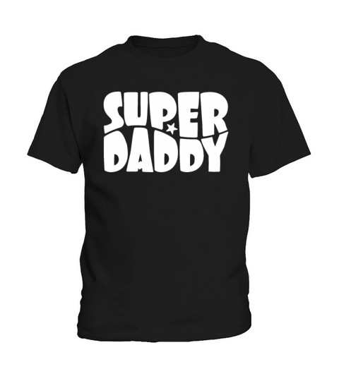Super Daddy For Super Dad Retro Vintage Style Kids T-Shirt