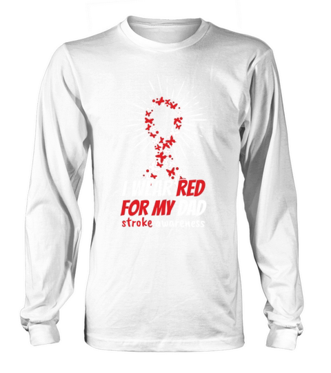May Red For Dad Stroke Awareness Month Long sleeved Unisex