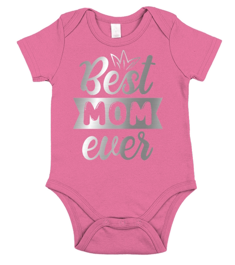 Best Mom Ever Metal Mothers Day Short Sleeve Baby One-Piece