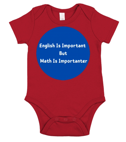 English Is Important But Math Is Importanter r Short Sleeve Baby One-Piece