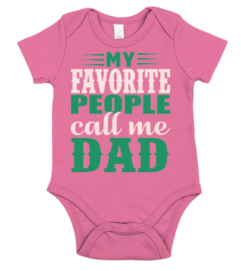 My Favorite People Call Me Dad Short Sleeve Baby One-Piece