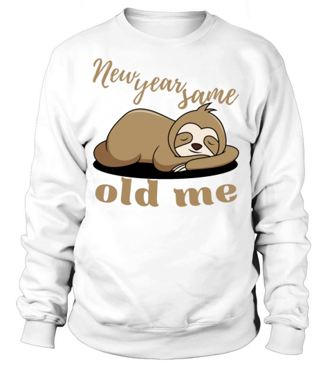 New Year Same Old Me Lazy Sloth Uglu Christmas Sweatshirt Unisex