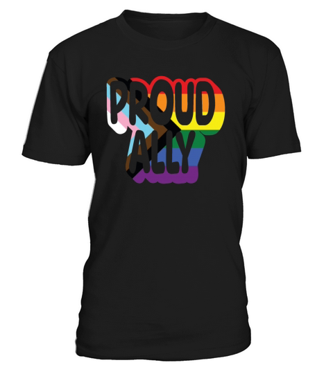 Proud Ally Quote T-Shirt Unisex