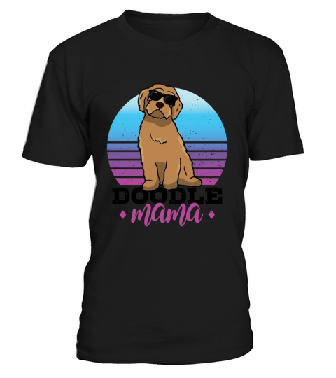 Womens Doodle Mama Labradoodle Goldendoodle T-Shirt Unisex