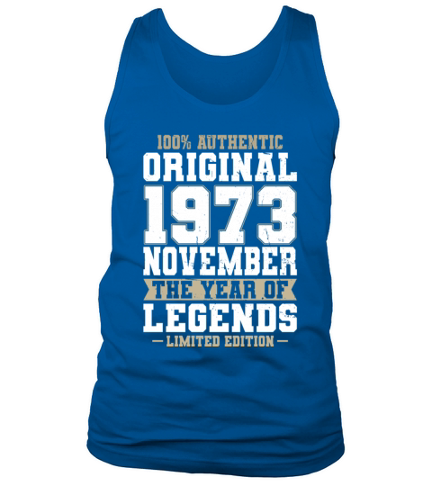 50th birthday november 1973 original 1973 Tank Top Unisex