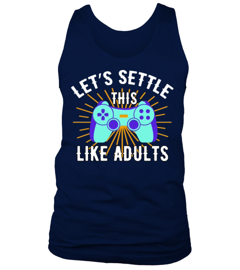 Gaming Video Game Quote Player Let s Settle This Tank Top Unisex