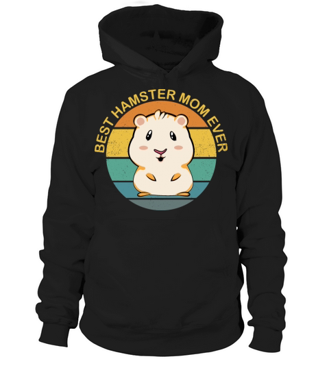 Best Hamster Mom Ever Vintage Sunset Mothers Day Hoodie Unisex
