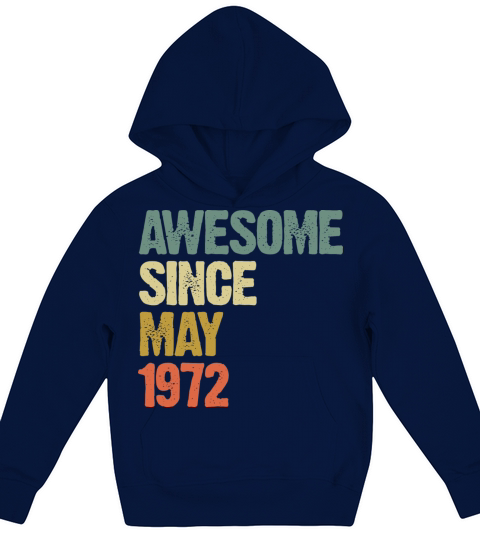 Awesome Since May 1972 Retro Vintage Gift Kids Hoodie