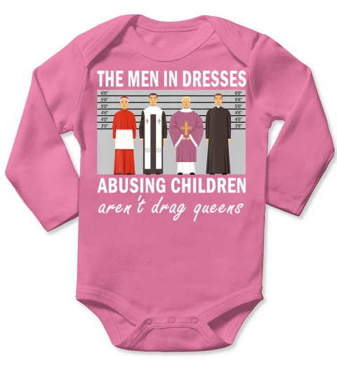 The Men In Dresses Abusing Children Drag Queens Long Sleeve Baby One-Piece