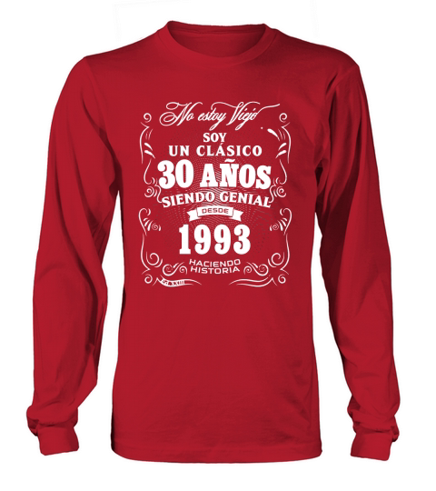 30th Birthday gift for Men in Spanish Regalo cumpleanos 30 Long sleeved Unisex