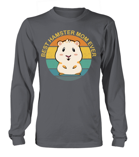 Best Hamster Mom Ever Vintage Sunset Mothers Day Long sleeved Unisex