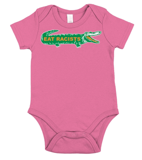 EAT RACISTS Short Sleeve Baby One-Piece