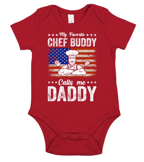 My Favorite Chef Buddy Calls Me Daddy Food Cooking Short Sleeve Baby One-Piece