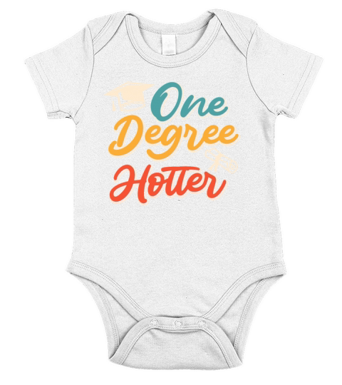 One degree hotter diploma bachelors masters degree Short Sleeve Baby One-Piece