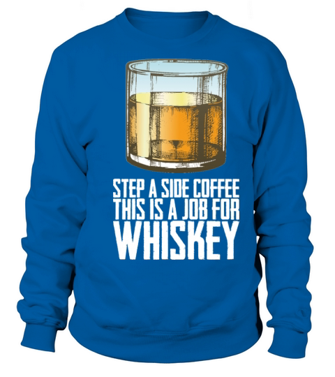 Whiskey Bourbon Gift Sweatshirt Unisex