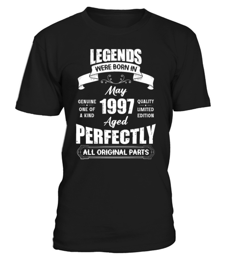 Legends Were Born In May 1997 Birthday T-Shirt Unisex