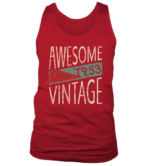 Awesome Since 1953 Retro Vintage Design Tank Top Unisex