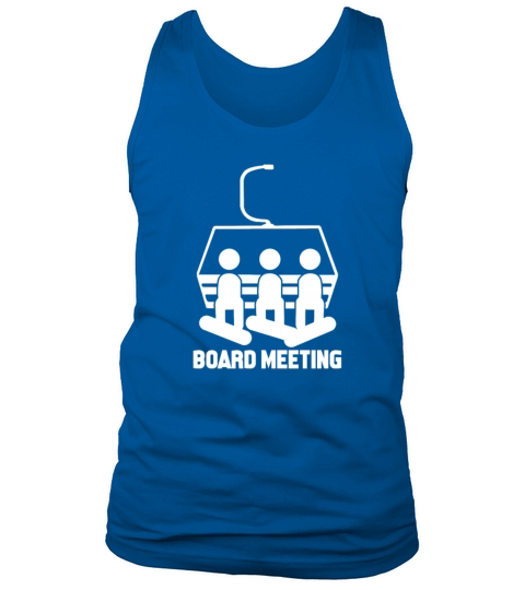 Board Meeting Snowboarding Tank Top Unisex