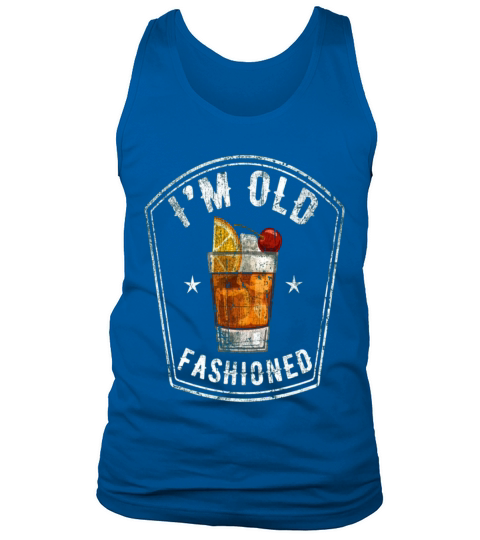 Vintage Im Old Fashioned Whiskey Funny Tank Top Unisex