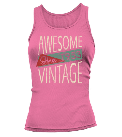 Awesome Since 1953 Retro Vintage Design Tank top Woman