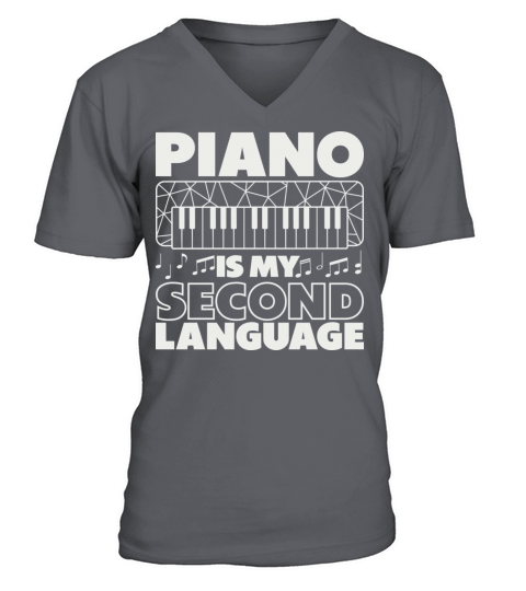 Pianist Is My Second Laguage Musician Piano V-Neck T-shirt