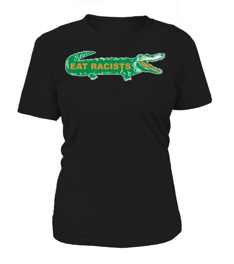 EAT RACISTS Women's T-Shirt