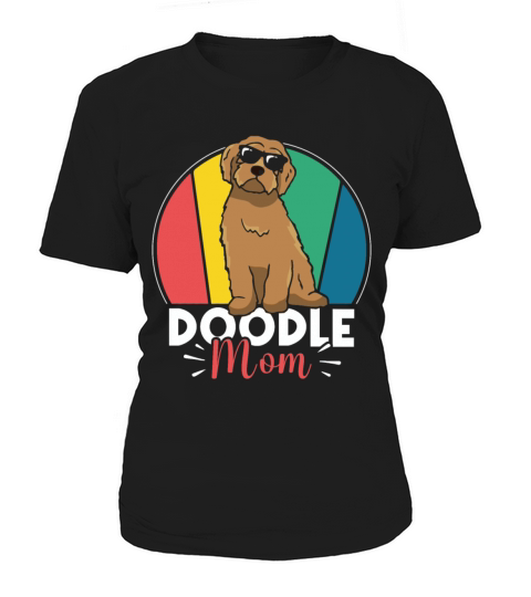 Womens Doodle Mom Labradoodle Goldendoodle Women's T-Shirt