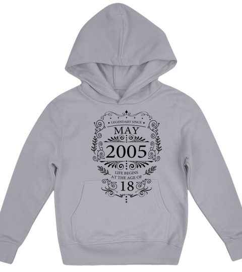 May 2005 Birthday 18th Birthday Sayings Kids Hoodie