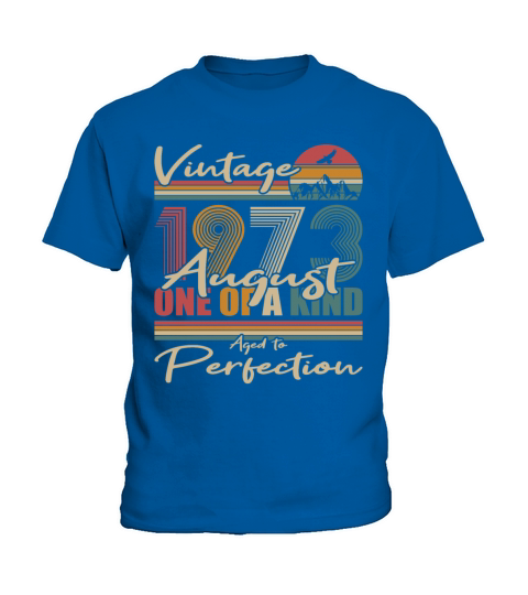 50th birthday august 1973 vintage 1973 Kids T-Shirt