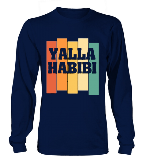 Vintage Retro Yalla Habibi Long sleeved Unisex