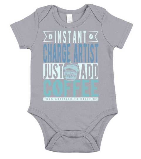 Instant Charge Artist Just Add Coffee Short Sleeve Baby One-Piece