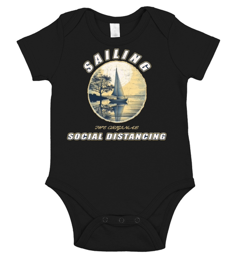 Sailing The Original Social Distancing - A Sailing Short Sleeve Baby One-Piece
