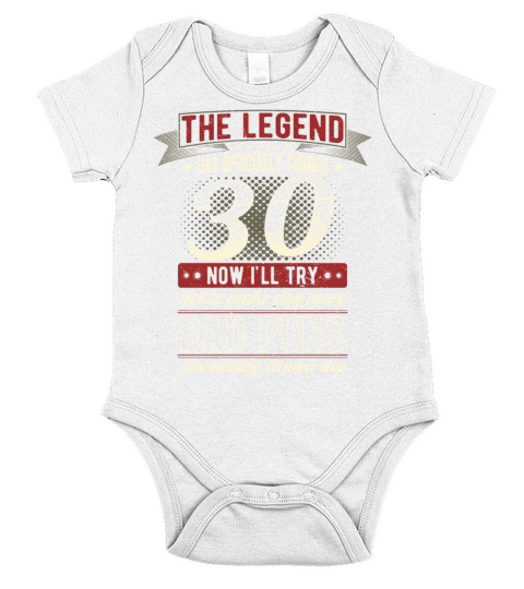 The Legend Officially 30 Years Old 30th Birthday Short Sleeve Baby One-Piece