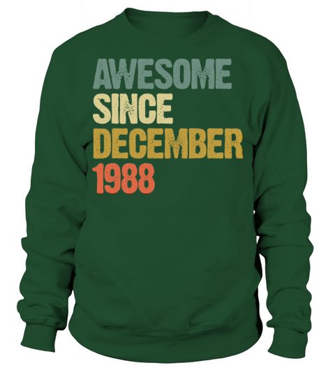 Groovy Awesome Since December 1988 Vintage Gift Sweatshirt Unisex