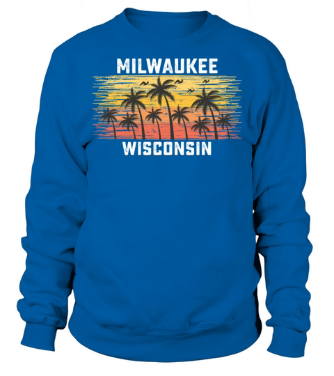 Milwaukee Wisconsin Summer Retro VIntage Vacation Sweatshirt Unisex