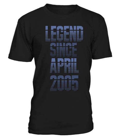 18 Year Old Legend Since April 2005 18th Birthday T-Shirt Unisex