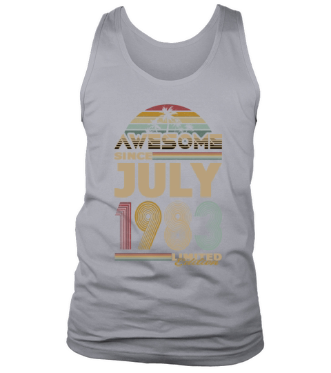 40th birthday july 1983 awesome since 1983 Tank Top Unisex