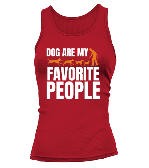 Dogs Are My Favorite People Tank top Woman