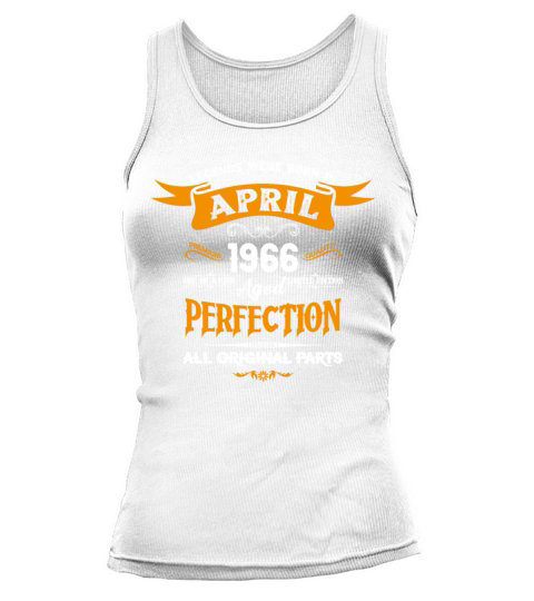 Legends Were Born In April 1966 Tank top Woman