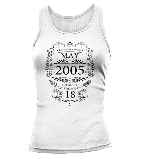 May 2005 Birthday 18th Birthday Sayings Tank top Woman