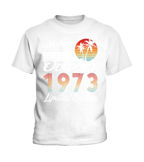 50th birthday october 1973 made in 1973 Kids T-Shirt